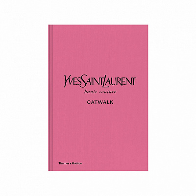 Yves Saint Laurent Catwalk Book